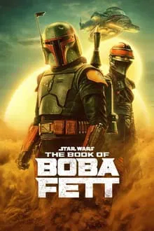 Star Wars The Book of Boba Fett (2021) คัมภีร์แห่ง โบบ้า เฟตต์ EP.1-7 (จบ) Star Wars The Book of Boba Fett (2021) คัมภีร์แห่ง โบบ้า เฟตต์ EP.1-7 (จบ)