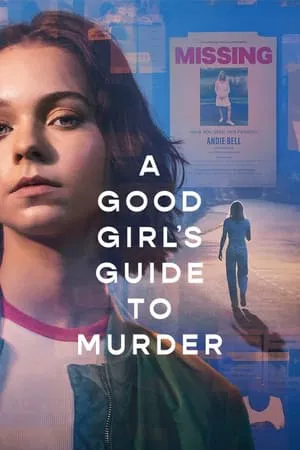 A Good Girl s Guide to Murder (2024) คู่มือฆาตกรรมฉบับเด็กดี EP.1-6 (จบ) A Good Girl s Guide to Murder (2024) คู่มือฆาตกรรมฉบับเด็กดี EP.1-6 (จบ)