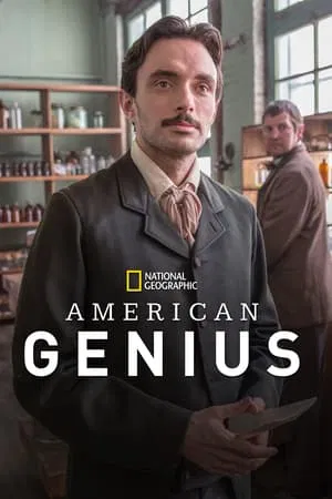 American Genius (2015) อัจฉริยะประดิษฐ์โลก EP.1-8 (จบ) American Genius (2015) อัจฉริยะประดิษฐ์โลก EP.1-8 (จบ)
