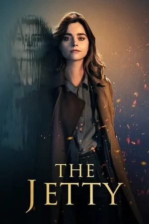 The Jetty (2024) EP.1-4 (จบ) The Jetty (2024) EP.1-4 (จบ)
