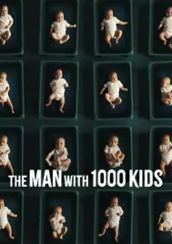 The Man with 1000 Kids (2024) พ่อพันลูก EP.1-3 (จบ)