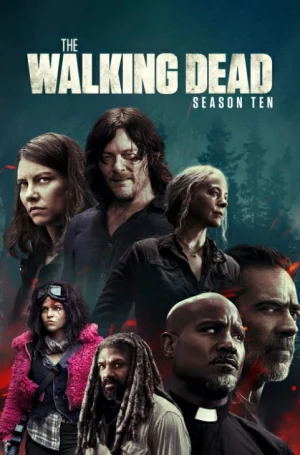 The Walking Dead Season 10 (2019) เดอะ วอล์กกิง เดด ซีซั่น 10 EP.1-22 (จบ)