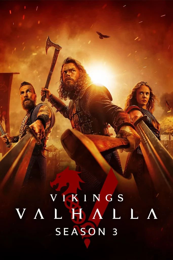 Vikings Valhalla Season 3 (2024) ไวกิ้ง วัลฮัลลา ซีซั่น 3 EP.1-8 (จบ)