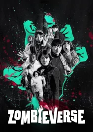 Zombieverse Season 1 (2023) ซอมบี้เวิร์ส ซีซั่น 1 EP.1-8 (จบ)