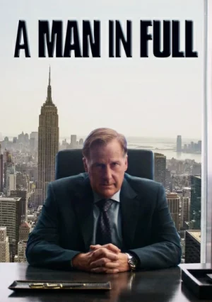 A Man in Full (2024) ผู้ชายเต็มตัว EP.1-6 (จบ) A Man in Full (2024) ผู้ชายเต็มตัว EP.1-6 (จบ)