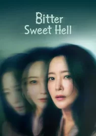 Bitter Sweet Hell (2024) วิมานขุมนรก EP.1-12 (จบ)