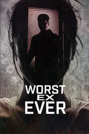 Worst Ex Ever (2024) แฟนเก่ายอดแย่ EP.1-4 (จบ) Worst Ex Ever (2024) แฟนเก่ายอดแย่ EP.1-4 (จบ)