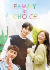 Family By Choice (2024) ครอบครัวหัวใจลิขิตเอง EP.1-16 (จบ)