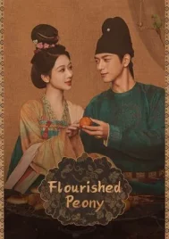 Flourished Peony (2025) งามบุปผาสกุณา EP.1-32 (จบ)
