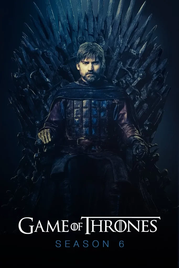 Game of Thrones Season 6 (2016) เกมส์ ออฟ โธรนส์ มหาศึกชิงบัลลังก์ ซีซั่น 6 EP.1-10 (จบ) Game of Thrones Season 6 (2016) เกมส์ ออฟ โธรนส์ มหาศึกชิงบัลลังก์ ซีซั่น 6 EP.1-10 (จบ)