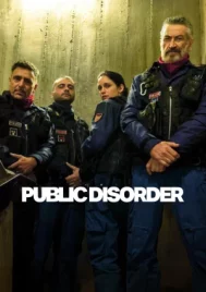 Public Disorder (2025) ทีมปราบจลาจลคนโหด EP.1-6 (จบ)