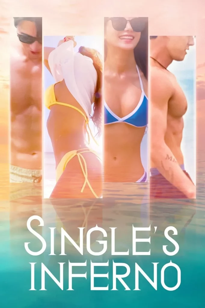 Singles Inferno Season 1 (2021) โอน้อยออก ใครโสดตกนรก ซีซั่น 1 EP.1-8 (จบ) Singles Inferno Season 1 (2021) โอน้อยออก ใครโสดตกนรก ซีซั่น 1 EP.1-8 (จบ)