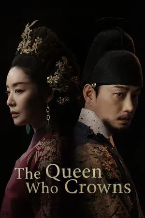 The Queen Who Crowns (2025) EP.1-13 (จบ) The Queen Who Crowns (2025) EP.1-13 (จบ)