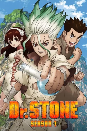 Dr. Stone Season 1 (2019) ดร.สโตน ซีซั่น 1 EP.1-24 (จบ) Dr. Stone Season 1 (2019) ดร.สโตน ซีซั่น 1 EP.1-24 (จบ)