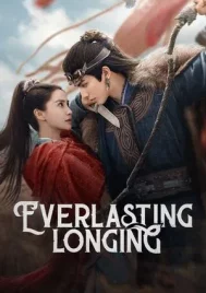 Everlasting Longing (2025) ปรารถนาสองฟากฟ้า EP.1-30 (จบ)