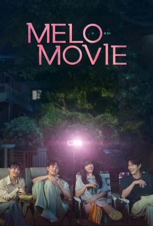 Melo Movie (2025) หัวใจตึกตัก หนังรักใจฟู EP.1-10 (จบ) Melo Movie (2025) หัวใจตึกตัก หนังรักใจฟู EP.1-10 (จบ)