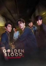 My Golden Blood (2025) เลือดนายลมหายใจฉัน EP.1-12 (จบ)