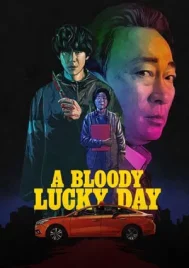 A Bloody Lucky Day (2023) วันพลิกชะตา EP.1-10 (จบ)