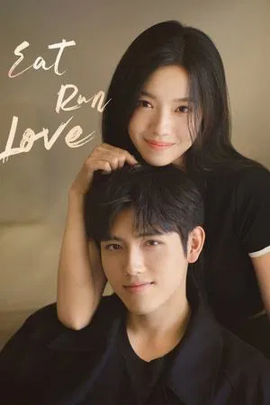 Eat Run Love (2025) กิน วิ่ง และความรัก EP.1-28 (จบ) Eat Run Love (2025) กิน วิ่ง และความรัก EP.1-28 (จบ)