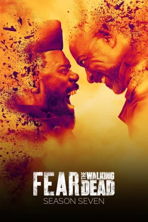 Fear the Walking Dead Season 7 (2021) ปฐมบทผีไม่ยอมตาย ซีซั่น 7 EP.1-16 (จบ)