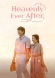 Heavenly Ever After (2025) ในสวรรค์นิรันดร EP.1-12 (จบ)