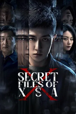Secret Files Of XSA (2025) หักเหลี่ยมทรชน EP.1-16 (จบ) Secret Files Of XSA (2025) หักเหลี่ยมทรชน EP.1-16 (จบ)