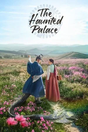 The Haunted Palace (2025) ปราสาทหลอนวิญญาณ EP.1-16 (จบ) The Haunted Palace (2025) ปราสาทหลอนวิญญาณ EP.1-16 (จบ)