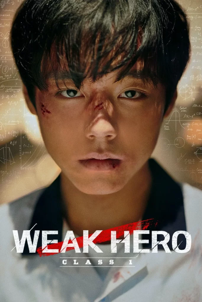 Weak Hero Class 1 (2022) วัยมันส์พันธุ์ฮีโร่ EP.1-8 (จบ) Weak Hero Class 1 (2022) วัยมันส์พันธุ์ฮีโร่ EP.1-8 (จบ)