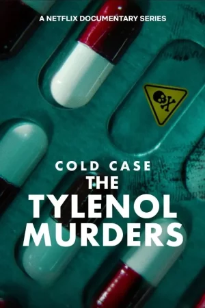 Cold Case The Tylenol Murders (2025) ฆาตกรรมไทลินอล EP.1-3 (จบ)