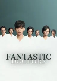 Fantastic Doctors (2023) เฉินฮุย คุณหมอหัวใจอัจฉริยะ EP.1-16 (จบ)