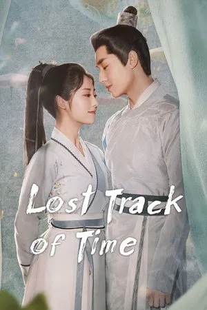Lost Track of Time (2022) ลืมเลือนเวลา EP.1-31 (จบ) Lost Track of Time (2022) ลืมเลือนเวลา EP.1-31 (จบ)
