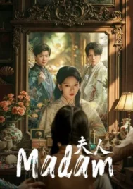 Madam (2025) ฉันนี่แหละฮูหยินอันดับหนึ่ง EP.1-24 (จบ)