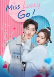 Miss Lucky Go (2023) ออกแบบรัก EP.1-24 (จบ)