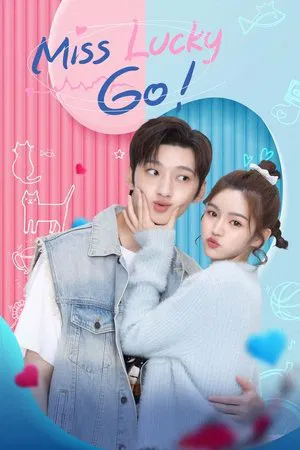 Miss Lucky Go (2023) ออกแบบรัก EP.1-24 (จบ)