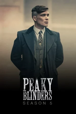 Peaky Blinders Season 5 (2019) EP.1-6 (จบ) Peaky Blinders Season 5 (2019) EP.1-6 (จบ)