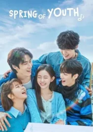 Spring Of Youth (2025) เพลงรักวัยละมุน EP.1-10 (จบ)