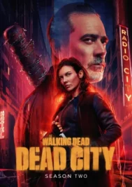 The Walking Dead Dead City (2025) เดอะวอล์กกิงเดด เดดซิตี้ ปี 2 EP.1-8 (จบ)