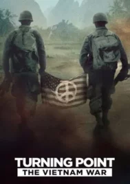 Turning Point The Vietnam War (2025) จุดเปลี่ยน สงครามเวียดนาม EP.1-5 (จบ)