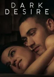 Dark Desire Season 1 (2020) ปรารถนาในเงามืด ซีซั่น 1 EP.1-18 (จบ)