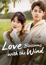 Love Blossoms with the Wind (2025) EP.1-18 (จบ)