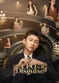 My CEO in Disguise (2025) EP.1-25 (จบ)