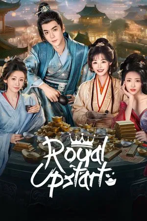 Royal Upstart (2025) EP.1-26 (จบ)