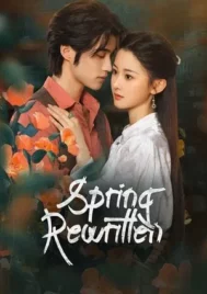 Spring Rewritten (2025) ใบไม้ผลิเปลี่ยนสี EP.1-26 (จบ)