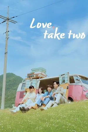 Love Take Two (2025) รักบทใหม่ ใจพองโต EP.1-12 (จบ)
