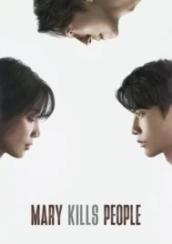 Mary Kills People (2025) หมอหญิงมือสังหาร EP.1-12 (จบ)