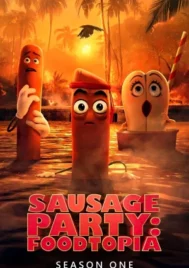 Sausage Party Foodtopia Season 1 (2024) ปาร์ตี้ไส้กรอก ฟู้ดโทเปีย ซีซั่น 1 EP.1-8 (จบ)