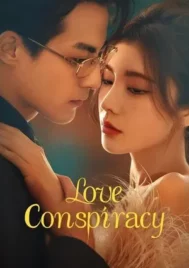 Love Conspiracy (2025) แผนร้ายซ่อนรัก EP.1-24 (จบ)