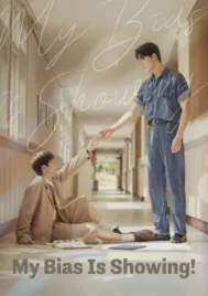 My Bias Is Showing (2025) EP.1-10 (จบ)