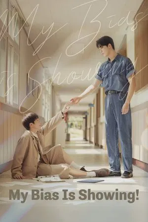 My Bias Is Showing (2025) EP.1-10 (จบ)