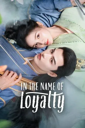In The Name of Loyalty (2025) ภูษาแห่งราชัน EP.1-24 (จบ) In The Name of Loyalty (2025) ภูษาแห่งราชัน EP.1-24 (จบ)